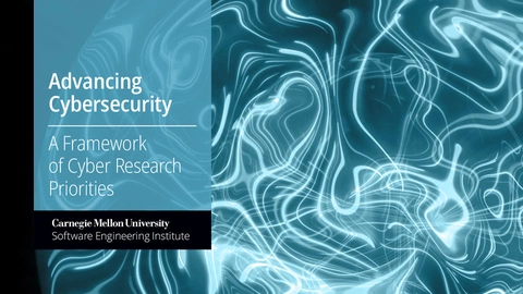 SEI Defines Framework for National Security Cyber Research