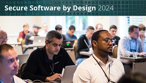 Secure Software by Design 2024 Presentations Available